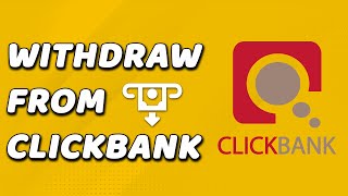 How To Withdraw From Clickbank EASY [upl. by Yuille]