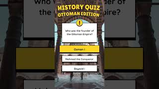 Ottoman Empire Quiz [upl. by Kciremed]