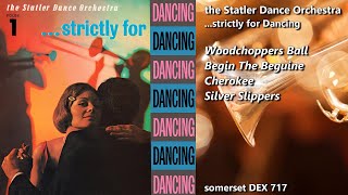 the Statler Dance Orchestrastrictly for Dancing · Woodchoppers Ball · Begin The Beguine ua [upl. by Ahsita570]