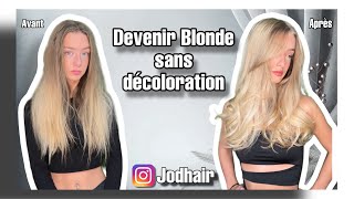 Comment devenir Blonde sans décolorer [upl. by Weinstock61]