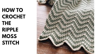 The Riley  A Crochet Ripple Moss Stitch Blanket Pattern crochet crochetblanket crochetpattern [upl. by Devon]