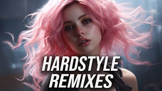 Best Hardstyle Remixes Of Popular Songs 2024  Hardstyle Music Mix 2024 [upl. by Tedd]