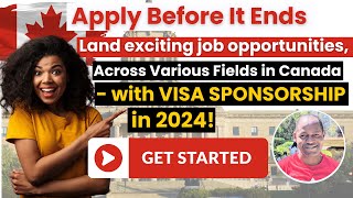 Urgent Apply Now for Job Opportunities across fields in Canada with visa sponsorship 2024 [upl. by Reyotal894]