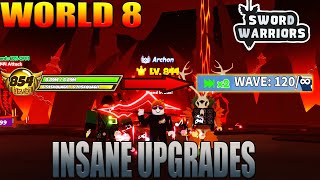 WORLD 8 UPDATE IS INSANE  ENDLESS SOLO 120  Sword Warriors Update  World 8 [upl. by Anneis317]