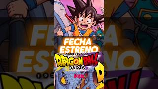 FECHA DE ESTRENO DRAGON BALL DAIMA dragonball dragonballsuper dragonballdaima goku dbz dbs [upl. by Bernadina]