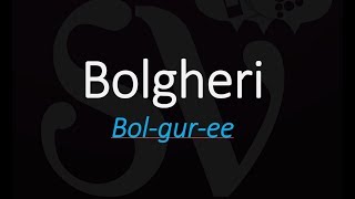 How to Pronounce Bolgheri Best of Italian Wine Pronunciation [upl. by Mercorr]