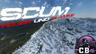 Feuer und Flamme quotSternenwartequot SCUM Event  ChriZZly View Teil 1 TheRedemption Server [upl. by Akcire362]