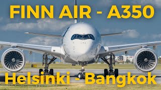 Finn Air A350  Business Class  Helsinki to Bangkok [upl. by Figone]