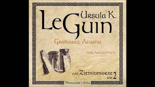 Ursula K Le Guin quotGrobowce Atuanuquot audiobook [upl. by Viridi]