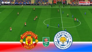 Manchester United vs Leicester City  EFL Carabao Cup 2024  Full Match All Goals  FC 25 Gameplay [upl. by Wallie300]