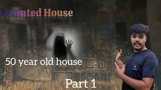 50 year old house 🏚 abundant house in visit part1 horror vlog [upl. by Akino]