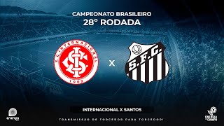 INTERNACIONAL X SANTOS  22102023  CAMPEONATO BRASILEIRO  AO VIVO [upl. by Assirim]