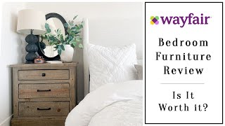 Wayfair Furniture Review  Bedroom Furniture [upl. by Huang]