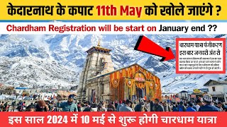 Kedarnath Yatra 2024 Opening Date  Chardham Yatra 2024 Latest Registration update  Package [upl. by Knuth]