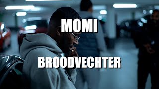 Momi  Broodvechter Prod Jort [upl. by Leodora]