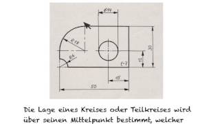 Bemaßung von Kreisen und Kreisbögen [upl. by Leumas]