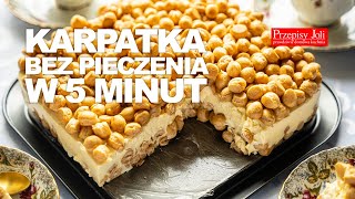 KARPATKA BEZ PIECZENIA W 5 MINUT  SUPER PRZEPIS NA CIASTO [upl. by Scammon]