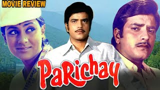 Parichay 1972 Hindi Movie Review  Jeetendra  Jaya Bhaduri  Pran  Sanjeev Kumar  Vinod Khanna [upl. by Ahseiym762]