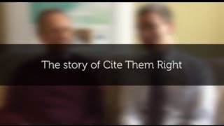 The story of Cite Them Right [upl. by Trilly503]