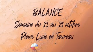 ♎ BALANCE ♎  PLEINE LUNE en Taureau et tirage du 22 au 29 octobre [upl. by Oicor]