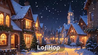 ＬＯＦＩ ＣＨＲＩＳＴＭＡＳ ❄️Christmas Lofi Vibes To Make You Feel Christmas Is Coming❄ Winter Lofi 2023 ❄ [upl. by Alikam742]