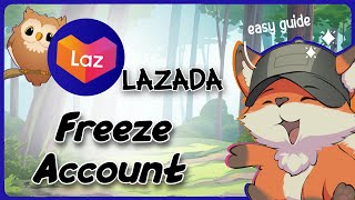 How to Freeze Your Account in Lazada  Guide Glimpse [upl. by Selima]