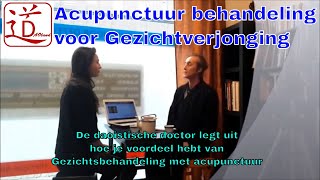 De daoistische doctor over acupunctuur gezichtverjonging [upl. by Kamat]