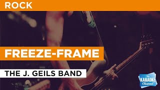 FreezeFrame  The J Geils Band  Karaoke with Lyrics [upl. by Eenerb]