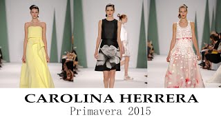 Carolina Herrera Vestidos de Fiesta 2015 Colección Primavera Verano [upl. by Indys393]