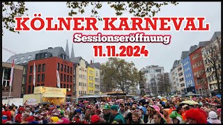 Sessionseröffnung KÖLNER KARNEVAL  11112024 [upl. by Amethyst]