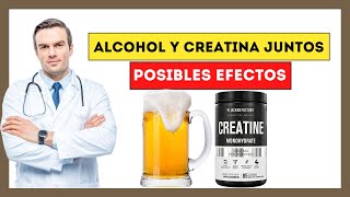 Qué Pasa si Tomo ALCOHOL y CREATINA  Última ACTUALIZACIÓN de la Ciencia [upl. by Ahsinan]