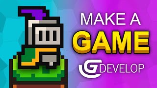 How To Make A Video Game  GDevelop Beginner Tutorial [upl. by Aihsyak]