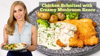 Chicken Schnitzel with Creamy Mushroom Sauce [upl. by Enneite]