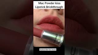 Mac Powder Kiss Lipstick Brickthrough shorts [upl. by Ttesil]