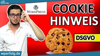 WordPress Cookie Hinweis Erstellen DSGVO MIT und OHNE Plugin  Kurzes WordPress Tutorial [upl. by Ahsok]