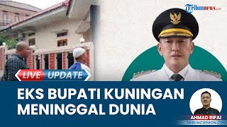 Hujan Deras Pemakaman Mantan Bupati Kuningan Acep Purnama Ditunda hari Jumat [upl. by Dlaregztif]