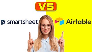 Smartsheet vs Airtable  Which One Is Better 3 Key Features To Compare [upl. by Cynera7]