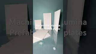 Machinable Alumina Prefabricated plate showcase  We can produce plate with dimensions up to 16m [upl. by Airoled]