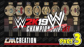 WWE 2K19 WWE OLD SCHOOL CHAMPIONSHIPSET 3  CREATION  CatchoMania [upl. by Archle]