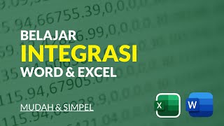 Integrasi Word dan Excel [upl. by Nnednarb]