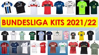 BUNDESLIGA KITS 2122 TRIKOTS JERSEYS [upl. by Eladnek539]