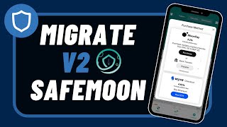 How To Migrate To V2 SAFEMOON On Trust Wallet [upl. by Wester]