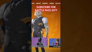 SUBSCRIBE FOR THE PATTLE PASS GIFT 🎁 fortnite [upl. by Mitinger415]