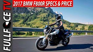 2017 BMW F800R Review Specs and Price [upl. by Wehttam258]