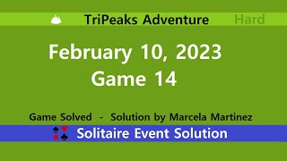 TriPeaks Adventure Game 14  February 10 2023 Event  Hard [upl. by Notsua]