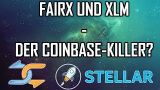 FairX Exchanger der nächsten Generation  FairX und Stellar Lumens  Was ist FairX [upl. by Razaile]