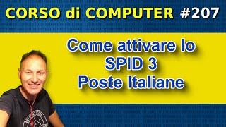 207 Come attivare lo SPID 3 di Poste Italiane  Daniele Castelletti  AssMaggiolina [upl. by Vincent172]