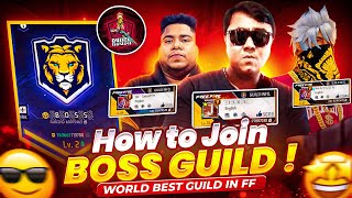 How to join BOSS GUILD 😱  World’s Best Guild in Free Fire  Free Fire Global Top 1 Guild [upl. by Aivataj]