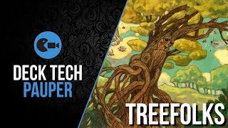 Deck Tech  Treefolks Pauper [upl. by Annoirb]