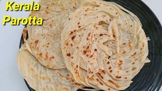 ಕೇರಳ ಪರೋಟ ಮಾಡಿ ನೋಡಿ  Kerala Paratta in Kannada  Layered Soft Parotta Recipe in kannada [upl. by Jaan]